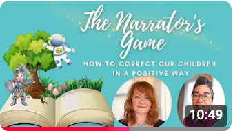 How to "correct" our children in a positive way – The Narrator's Game