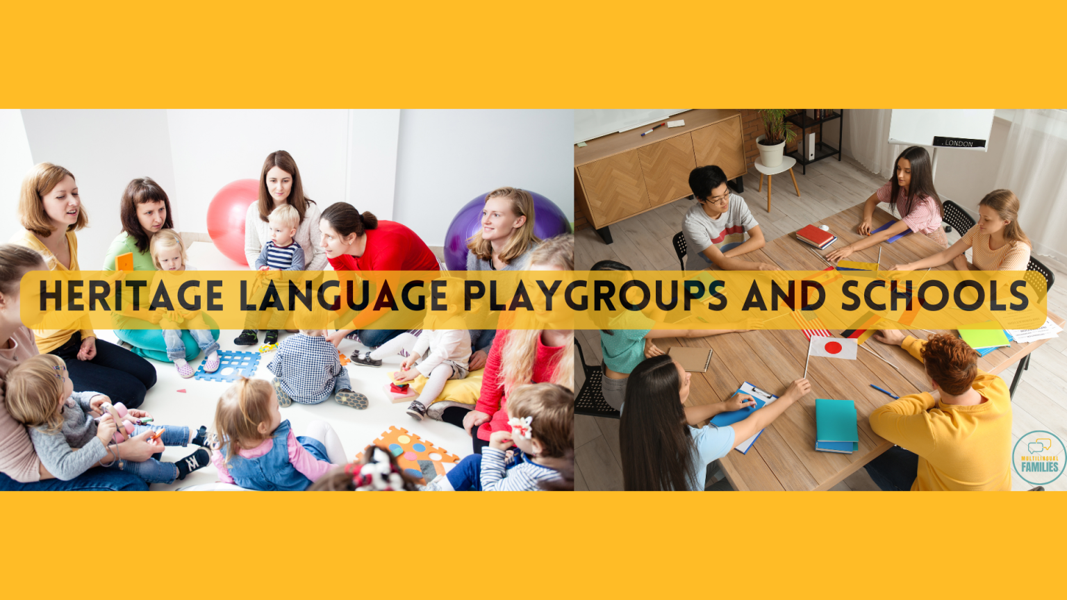 Heritage Language Playgroups and Schools – Embracing multiple languages ...